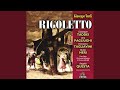 Rigoletto : Act 1 