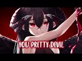 nightcore pretty devil lyrics