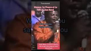 Mamou Part 1 by Franco et Madilu System et Le T.P.O.K Jazz Band