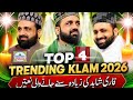 4 Best Trending Kalam 2026 | By Qari Shahid Mahmood Qadri | Heart Touching Islamic Kalam Collection
