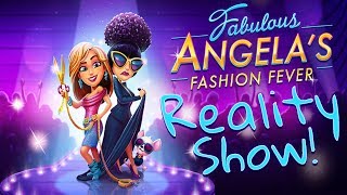 Fashion Designer REALITY SHOW Game!  - Fabulous Angela Fashion Fever #1