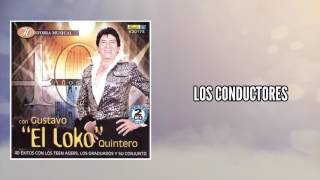 Los conductores - Gustavo \