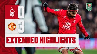EXTENDED HIGHLIGHTS | NOTTINGHAM FOREST 0:3 MANCHESTER UNITED | SEMI-FINAL OF THE CARABAO CUP