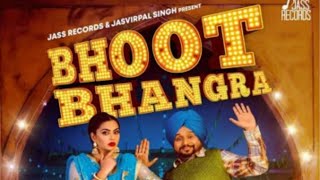 "Bhoot Bhangra" 'Karmjit anmol' & 'Nisha Bano' New punjabi song