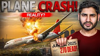 Ahmedabad Plane Crash: Reality of Air India and Boeing Company
