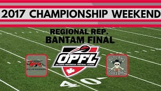 2017 OPFL BANTAM CHAMPIONSHIP GAME - Regional Rep (AA) Division