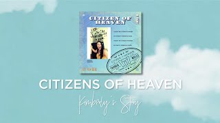 Tauren Wells - Citizens of Heaven - Kimberly's Story