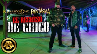 Gerardo Diaz y Su Gerarquia, El Fantasma - El Regreso de Chico (Video Oficial)