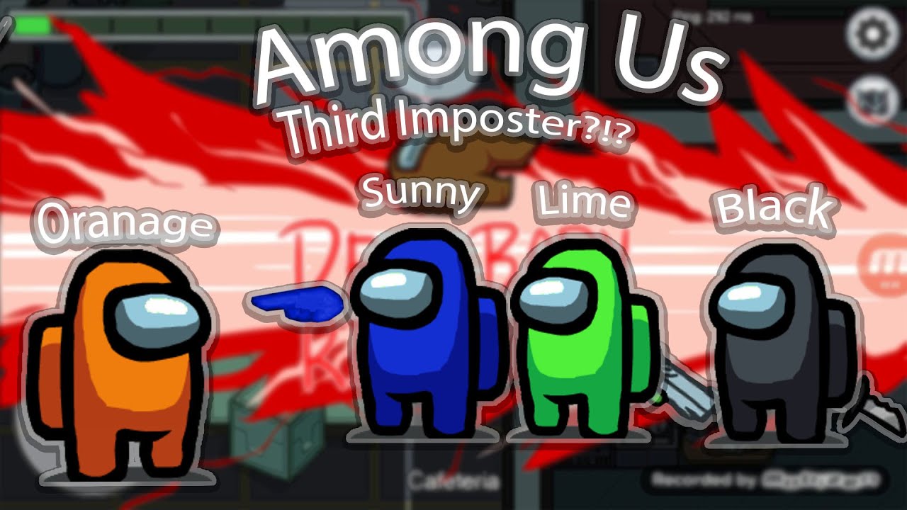 I Play Third Imposter Among Us Youtube