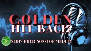 BEST GOLDEN HIT BACK SLOW ROCK NONSTOP MEDLEY vol1