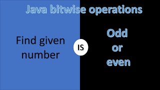 How to find number is even or odd using bitwise operations?