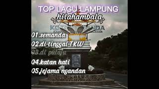 top lagu lampung hilahambala