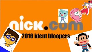 Nick.com 2016 ident bloopers ￼