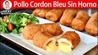 POLLO CORDON BLEU SIN HORNO | Vicky Receta Facil