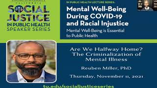 TUC PHP:  Are We Halfway Home?  The Criminalization of Mental Illness