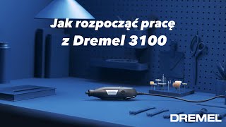 Dremel 3100 - skrócona instrukcja obsługi