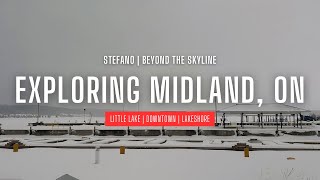 Exploring Midland, ON - Discovering Hidden Gems and Visiting a Small Town in Deep Winter
