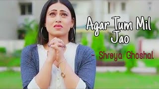 Agar tum mil jao ( NEW LOVE STORY  )  😍 Bina tere koi dilkash nazara hum na dekhenge😍 romentic story