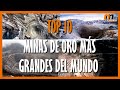 TOP 10 MINAS DE ORO MAS GRANDES DEL MUNDO