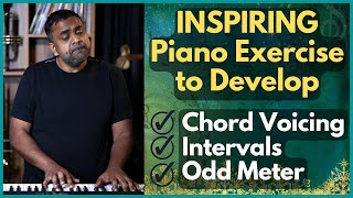 MODERN POP Piano Chord Exercise for Voicing, Intervals & Odd Meter