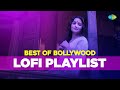 Bollywood LoFi Playlist | Ek Ladki Ko Dekha Toh Aisa Laga | Meri Jaan | Jab Saiyaan | Rang Lageya