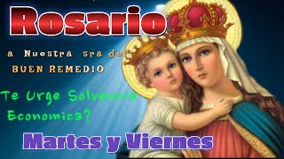 Rosario a Nuestra Señora del Buen Remedio/MARTES/VIERNES