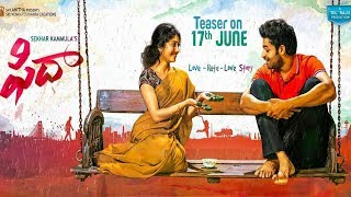 Varun Tej's Fidaa Teaser | 17th June | Varun Tej, Sai Pallavi, Dil Raju