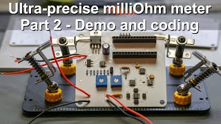 Ultra-precise milliOhm meter - Part 2/2