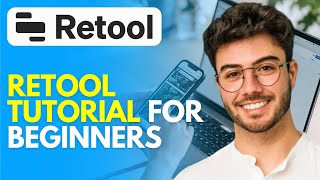 How to Use Retool (2025) Retool Tutorial for Beginners