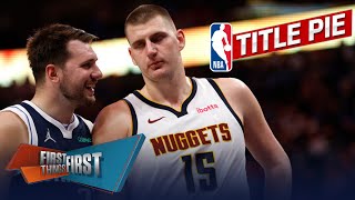 Celtics take a quarter, Mavs leap ahead of Nuggets in Nick's Title Pie | NBA | FIRST THINGS FIRST