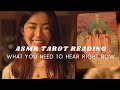 ASMR Tarot Reading | What you need to hear! (Pick a Card, Soft Spoken, Personal Attention)