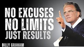 Stop Waiting, Start Winning – No More Excuses! | billy Graham massage