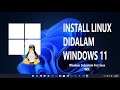 Cara Install & Uninstall Windows Subsistem For Linux Di Windows 11