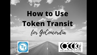 Token Transit How To GoConcordia