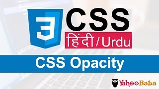 CSS Opacity Tutorial in Hindi / Urdu