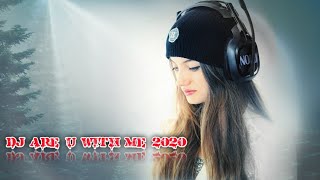 DJ ARE YOU WITH ME 2020