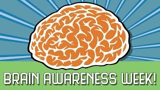 Join Us For Brain Awareness Week!