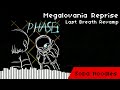 megalovania reprise undertale last breath retake ft djcyrus