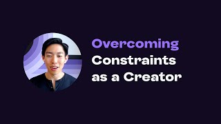 Overcoming Constraints in Your Creator Business