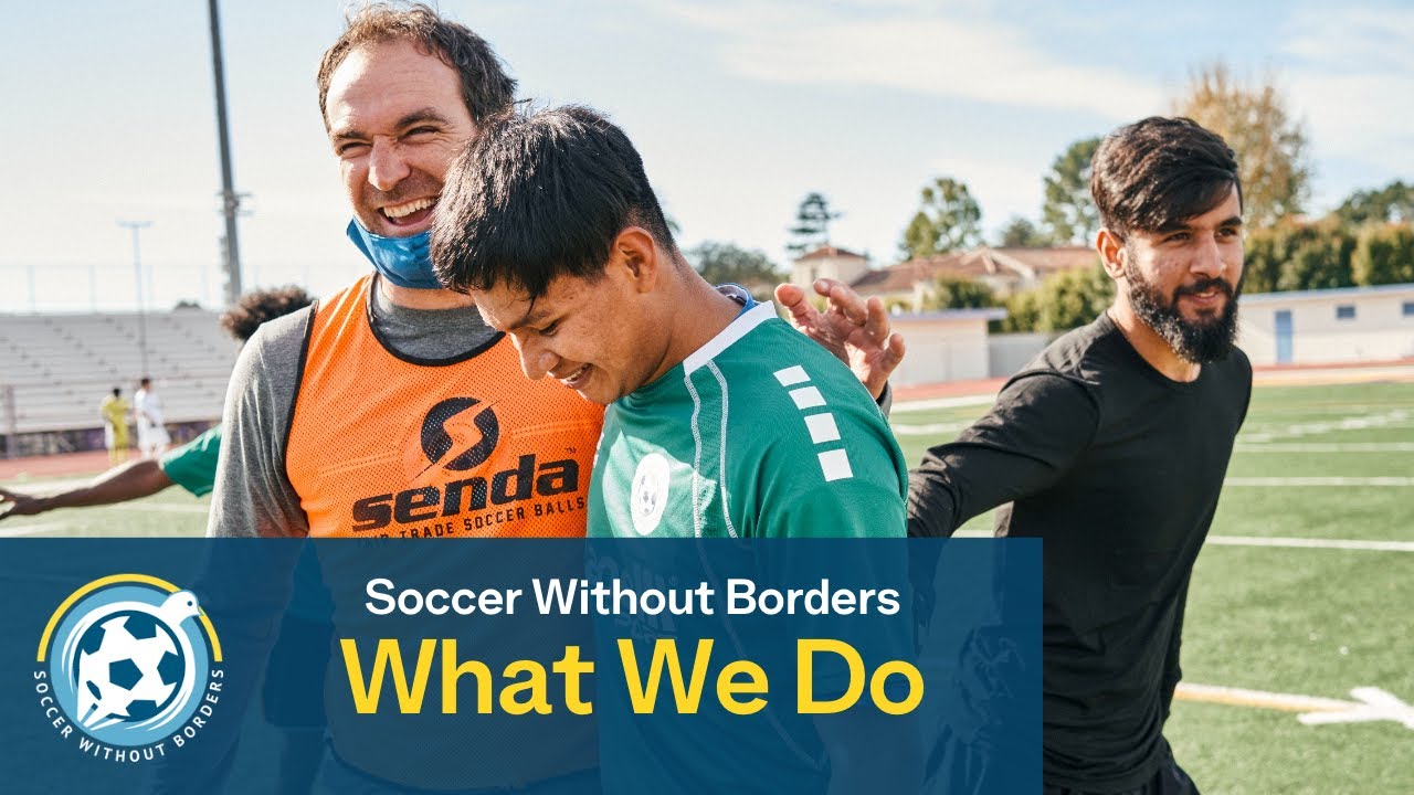 What We Do- Soccer Without Borders - YouTube