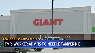 Former employee admits to putting needles into items at Giant store in Lehigh County