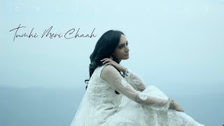 Chitra Iyer - Tumhi Meri Chaah