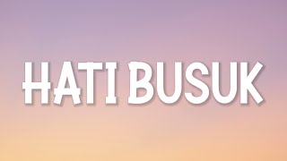 HATI BUSUK | QASIDAH (LIRIK)