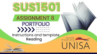 SUS1501: Ass 8 - Portfolio instructions \u0026 templates reading