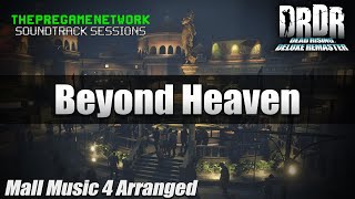 Beyond Heaven - Dead Rising Deluxe Remaster | Soundtrack Sessions