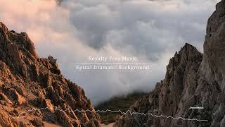 Epical Dramatic Background - by DensoMusic [Royalty Free Music]