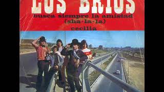 Los Brios - Busca siempre la amistad (Sha-la-la) (1970)