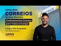 Concurso Correios | Semana Decisiva!  Língua Portuguesa com Elias Santana