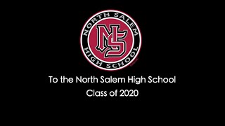 North Salem High School 2020 Graduation Celebration