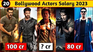 20 Bollywood Actors Salary For Their Upcoming Movies 2023 And 2024